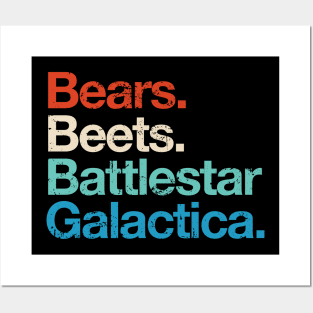 Bears. Beets. Battlestar Galactica Posters and Art